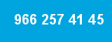 966 257 41 45